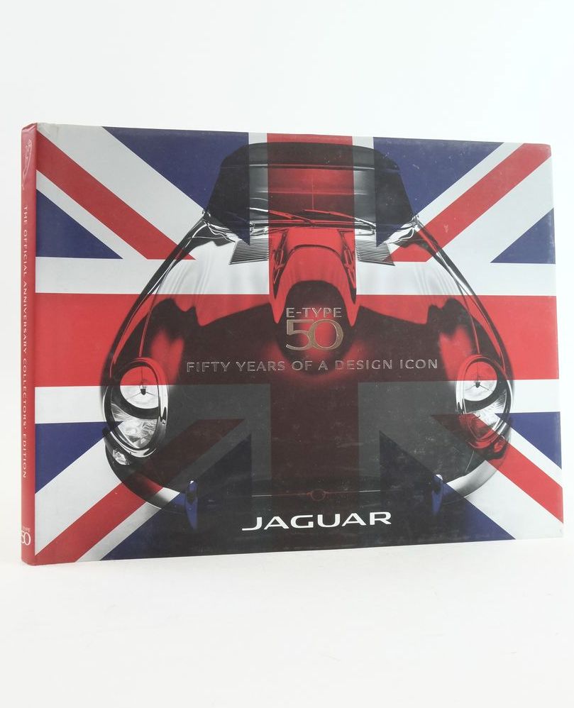 Cover of CELEBRATING THE JAGUAR E-TYPE 50 YEARS OF A DESIGN ICON by 