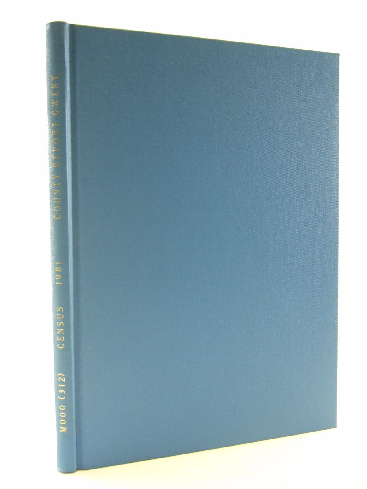 Cover of CENSUS 1981 COUNTY REPORT GWENT PART 1 by 