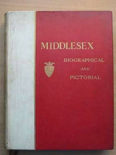 Cover of MIDDLESEX BIOGRAPHICAL AND PICTORIAL by 