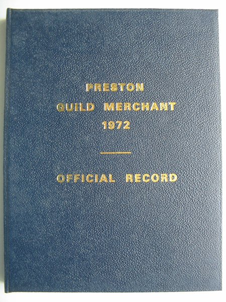 Cover of OFFICIAL RECORD OF THE CELEBRATION OF THE ANCIENT GUILD MERCHANT OF 1972 by 