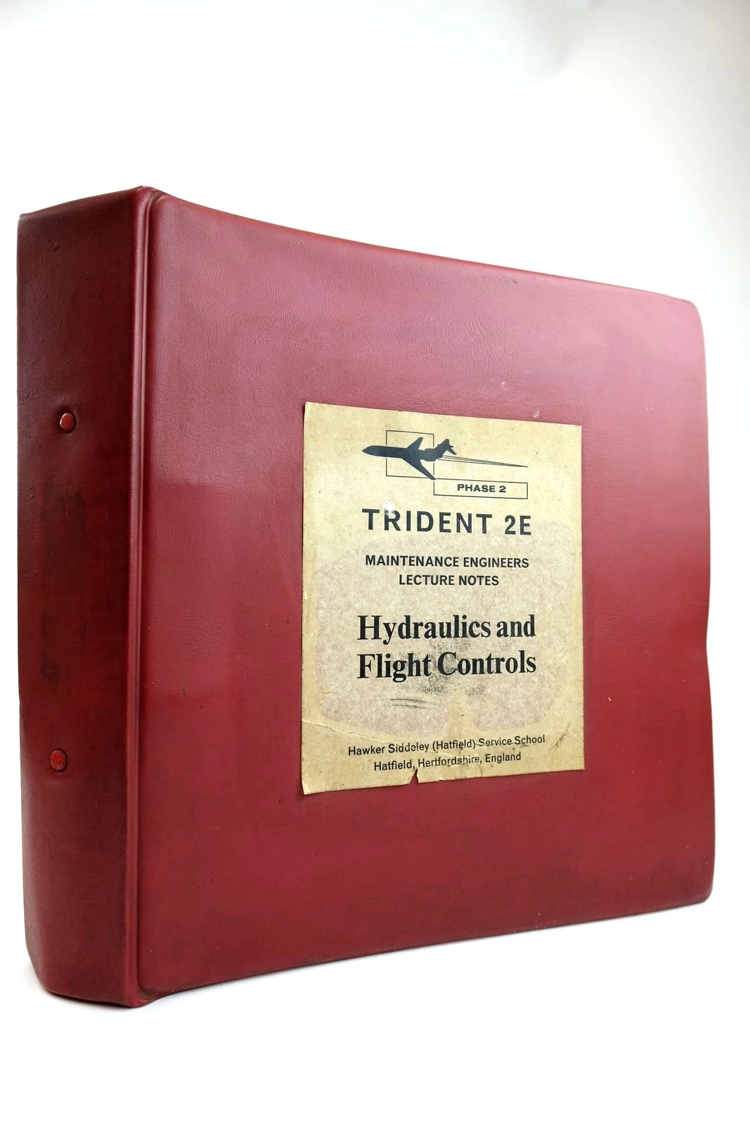 Cover of TRIDENT 2E MAINTENANCE ENGINEERS LECTURE NOTES HYDRAULICS AND FLIGHT CONTROLS by 