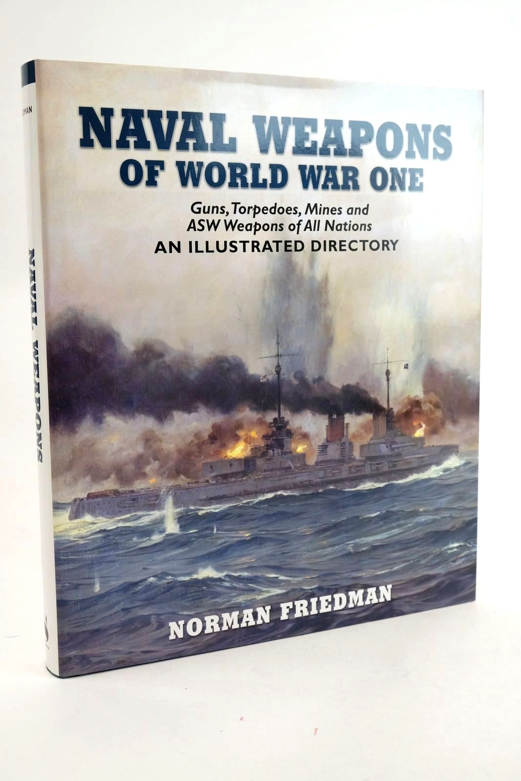 Cover of NAVAL WEAPONS OF WORLD WAR ONE by Norman Friedman