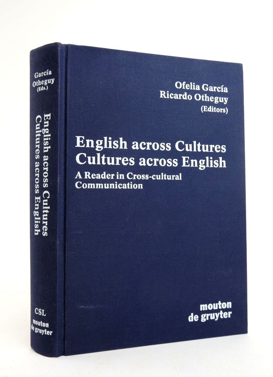 Cover of ENGLISH ACROSS CULTURES CULTURES ACROSS ENGLISH: A READER IN CROSS-CULTURAL COMMUNICATION by Ofelia Garcia; Ricardo Otheguy