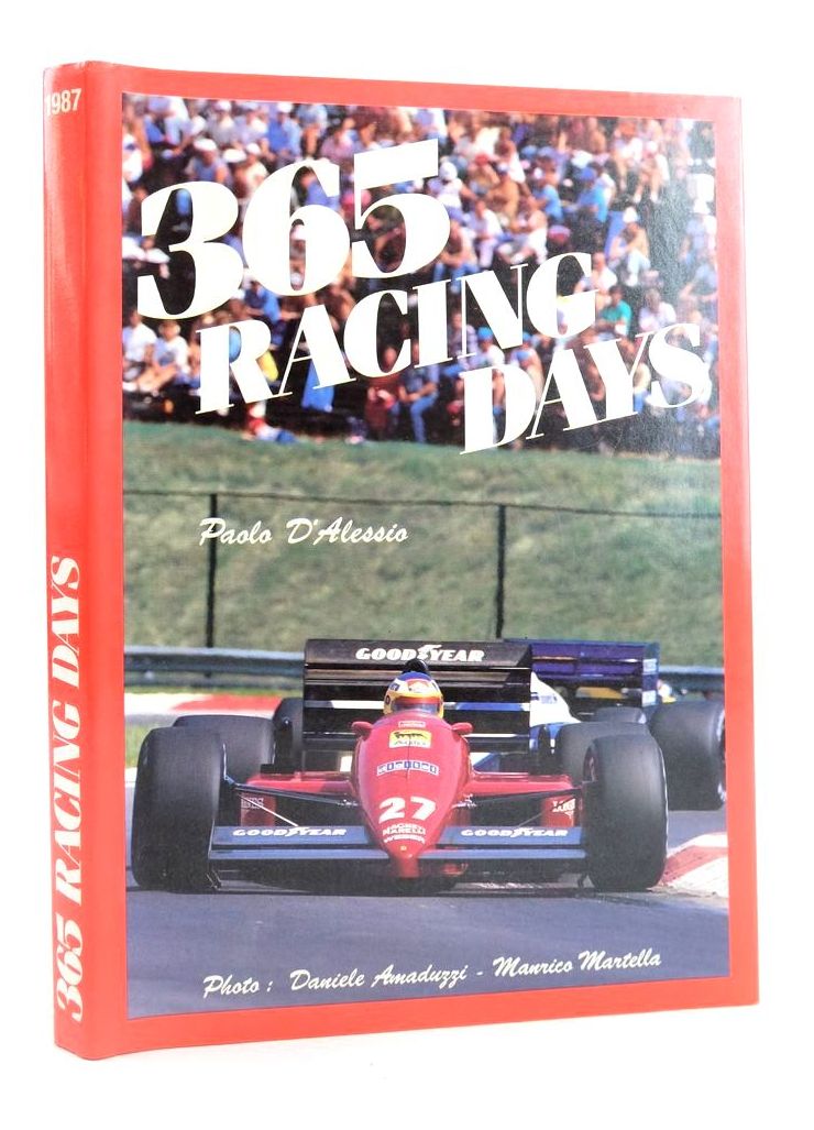 Cover of 365 RACING DAYS 1987 by Paolo D'Alessio