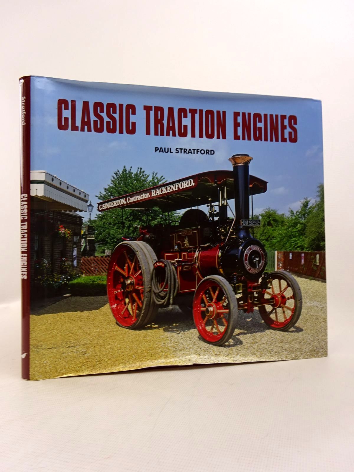 Cover of CLASSIC TRACTION ENGINES by Paul Stratford