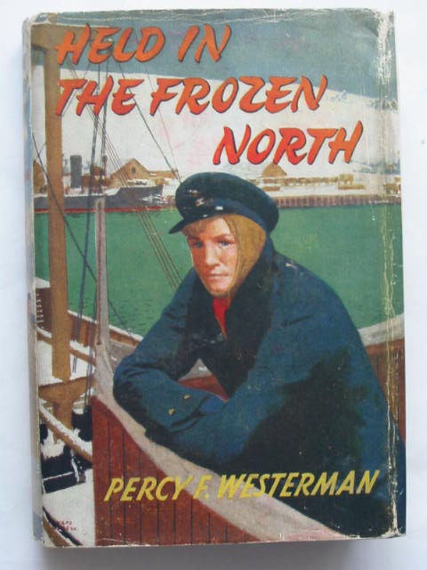 Cover of HELD IN THE FROZEN NORTH by Percy F. Westerman