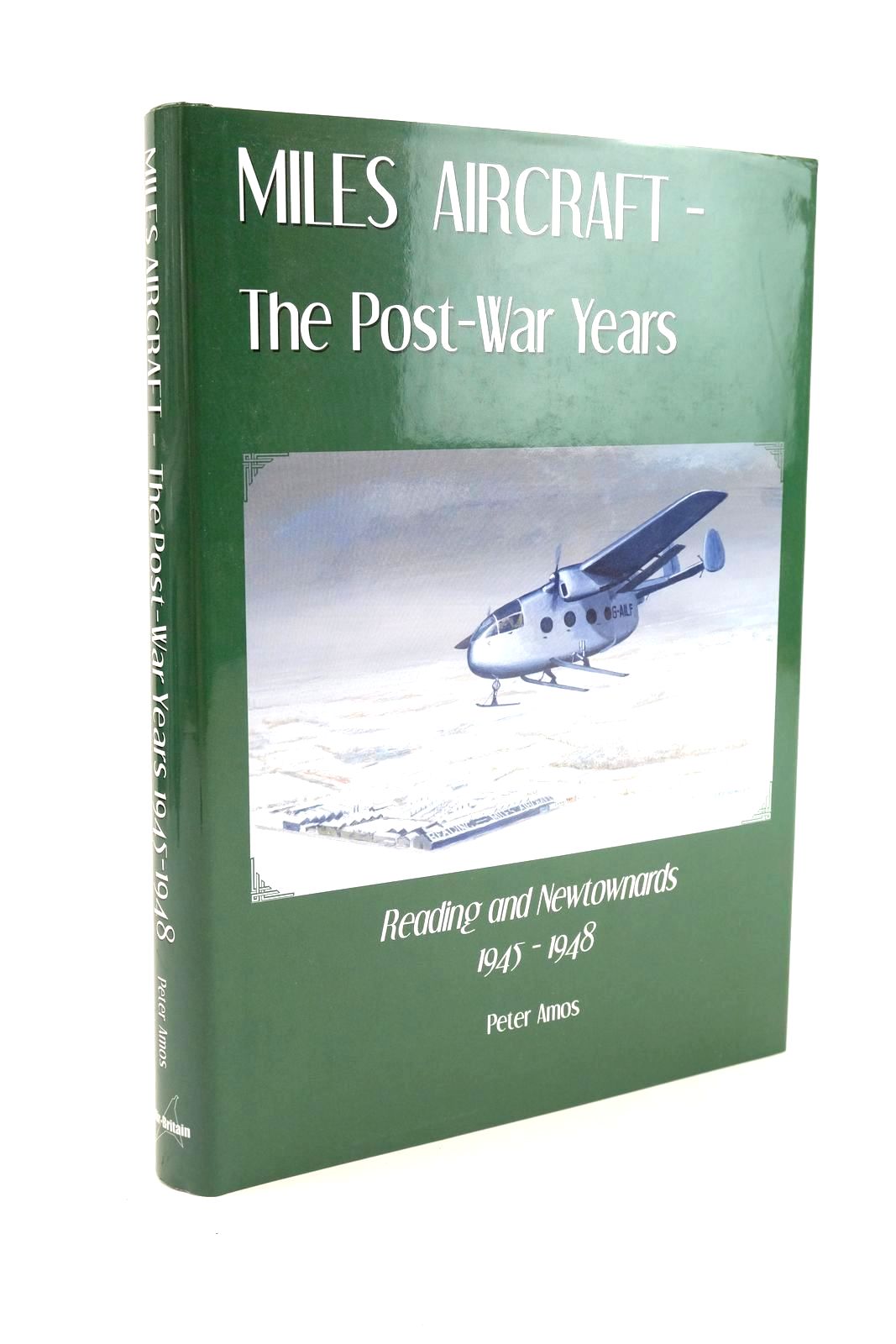 Cover of MILES AIRCRAFT - THE POST-WAR YEARS 1945 TO 1948 by Peter Amos