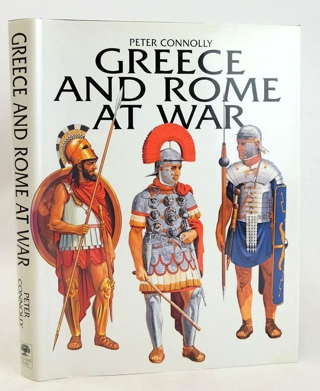 Cover of GREECE AND ROME AT WAR by Peter Connolly