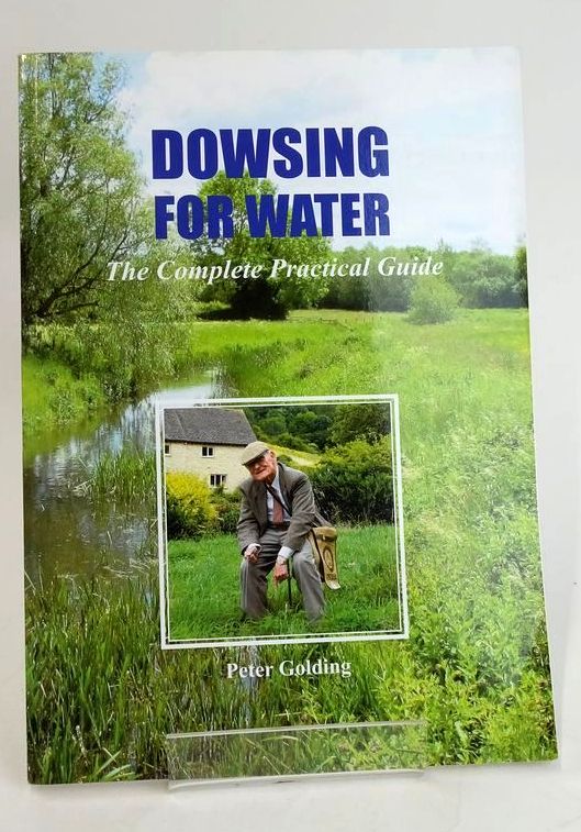 Cover of DOWSING FOR WATER: THE COMPLETE PRACTICAL GUIDE by Peter Golding