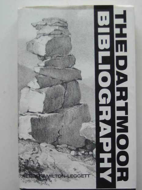 Cover of THE DARTMOOR BIBLIOGRAPHY by Peter Hamilton-Leggett