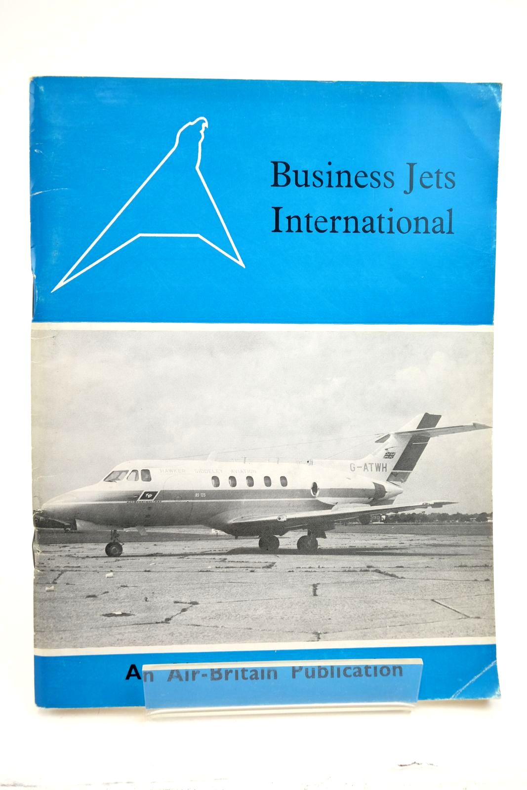 Cover of BUSINESS JETS INTERNATIONAL by P.G. Dunnington