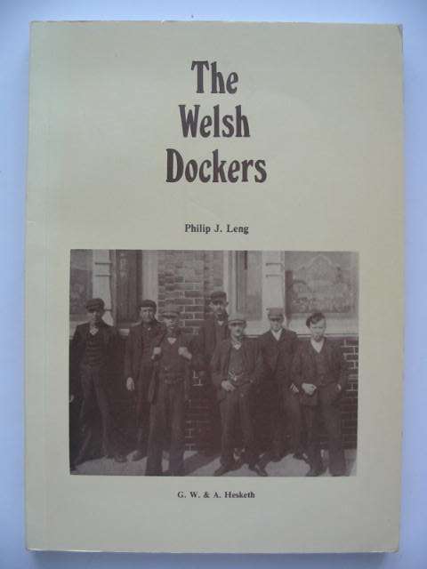 Cover of THE WELSH DOCKERS by Philip J. Leng