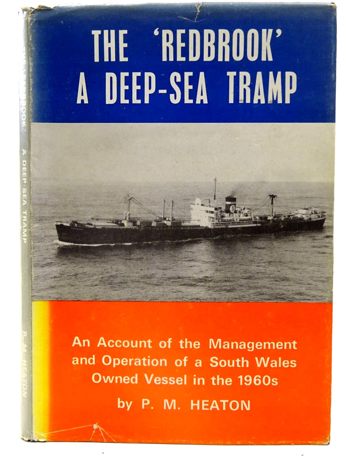 Cover of THE 'REDBROOK' A DEEP-SEA TRAMP by P.M. Heaton