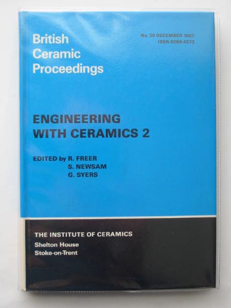 Cover of ENGINEERING WITH CERAMICS 2 by R. Freer; S. Newsam; G. Syers
