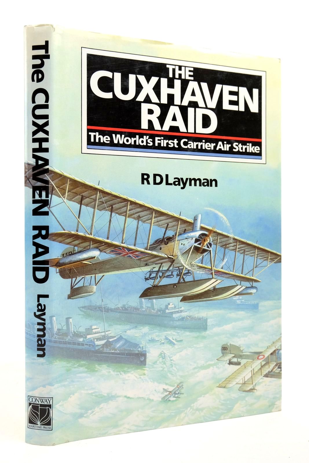 Cover of THE CUXHAVEN RAID by R.D. Layman