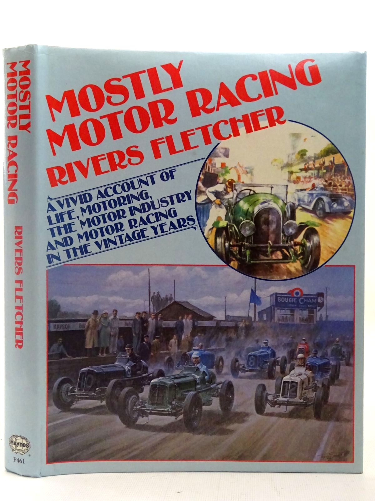 Cover of MOSTLY MOTOR RACING by Rivers Fletcher