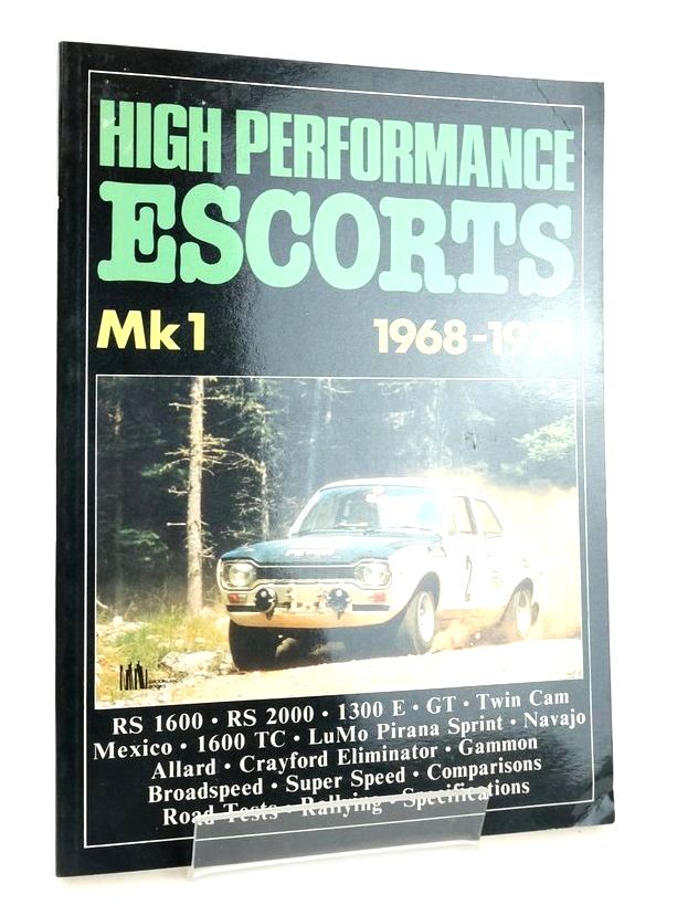 Cover of HIGH PERFORMANCE ESCORTS MK1 1968-1974 by R.M. Clarke