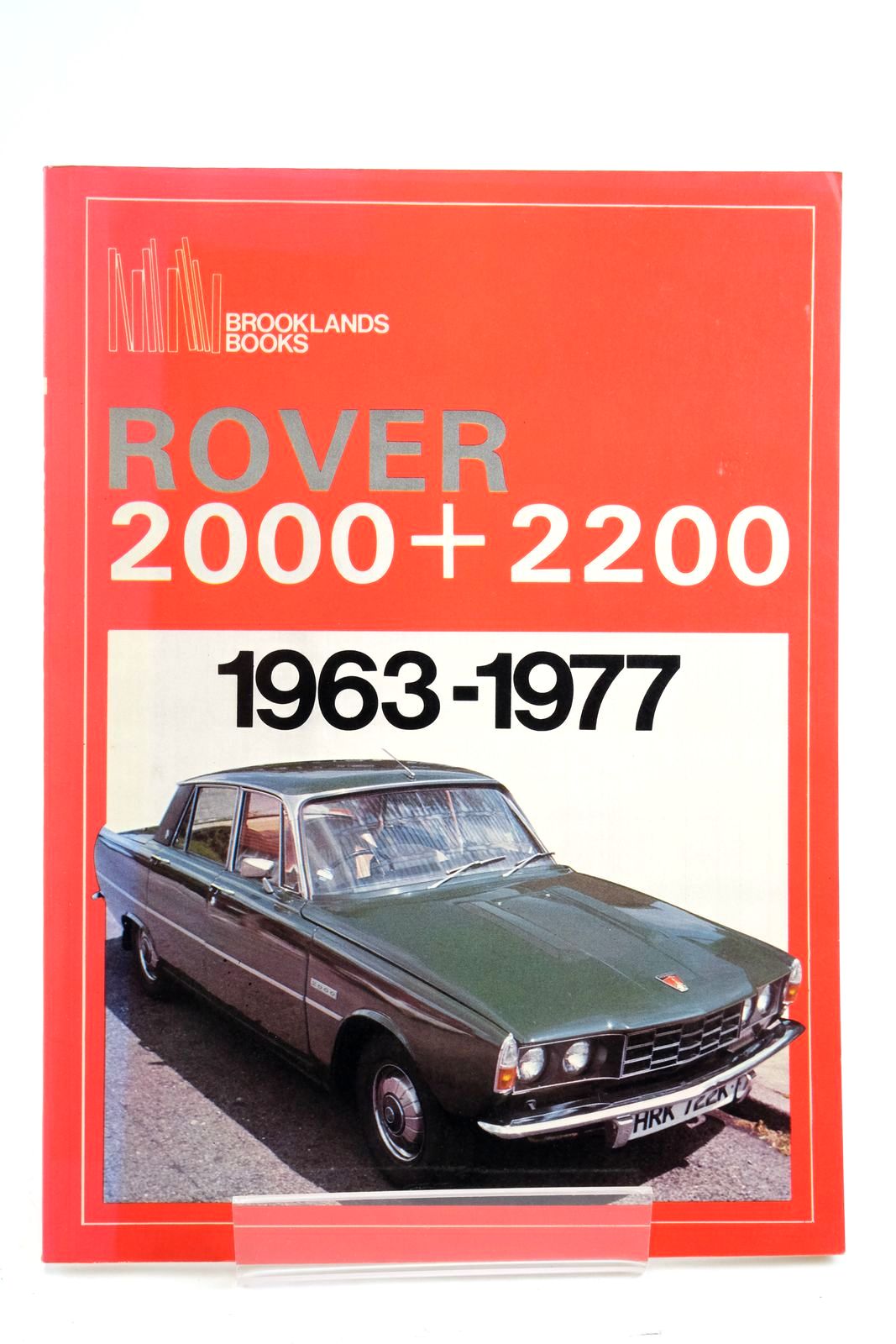 Cover of ROVER 2000 + 2200: 1963-1977 by R.M. Clarke
