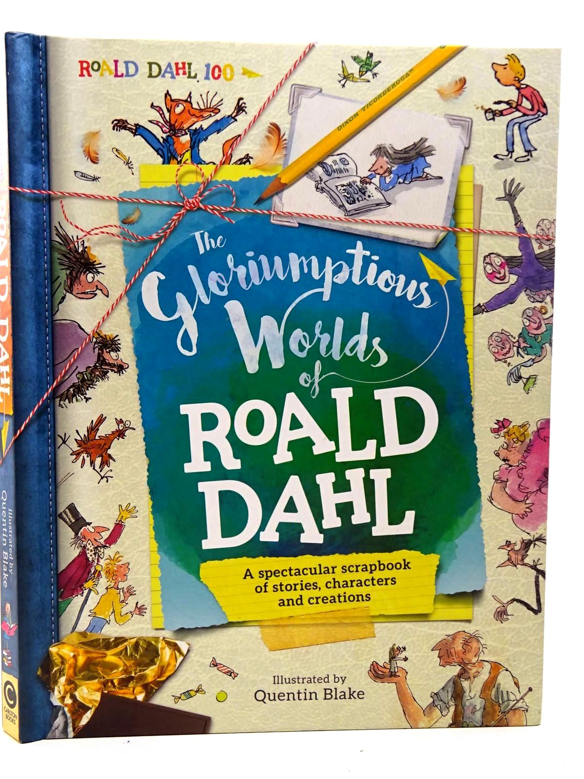 Cover of THE GLORIUMPTIOUS WORLDS OF ROALD DAHL by Roald Dahl; Stella Caldwell