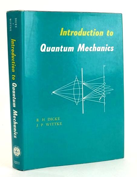 Cover of INTRODUCTION TO QUANTUM MECHANICS (WORLD STUDENT SERIES) by Robert H. Dicke; James P. Wittke