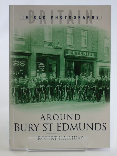 Cover of AROUND BURY ST EDMUNDS by Robert Halliday