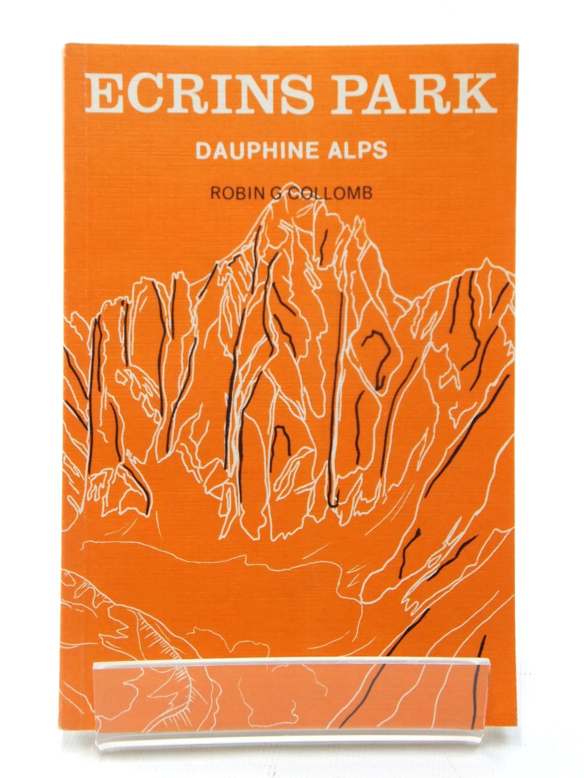 Cover of ECRINS PARK DAUPHINE ALPS by Robin G. Collomb