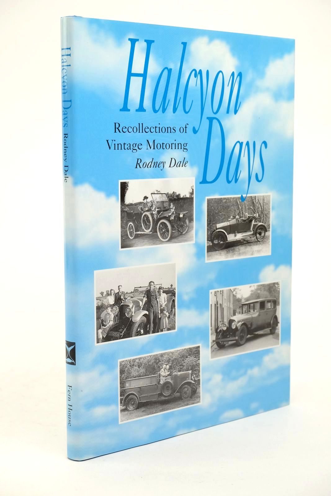 Cover of HALCYON DAYS: RECOLLECTIONS OF POST-WAR VINTAGE MOTORING by Rodney Dale