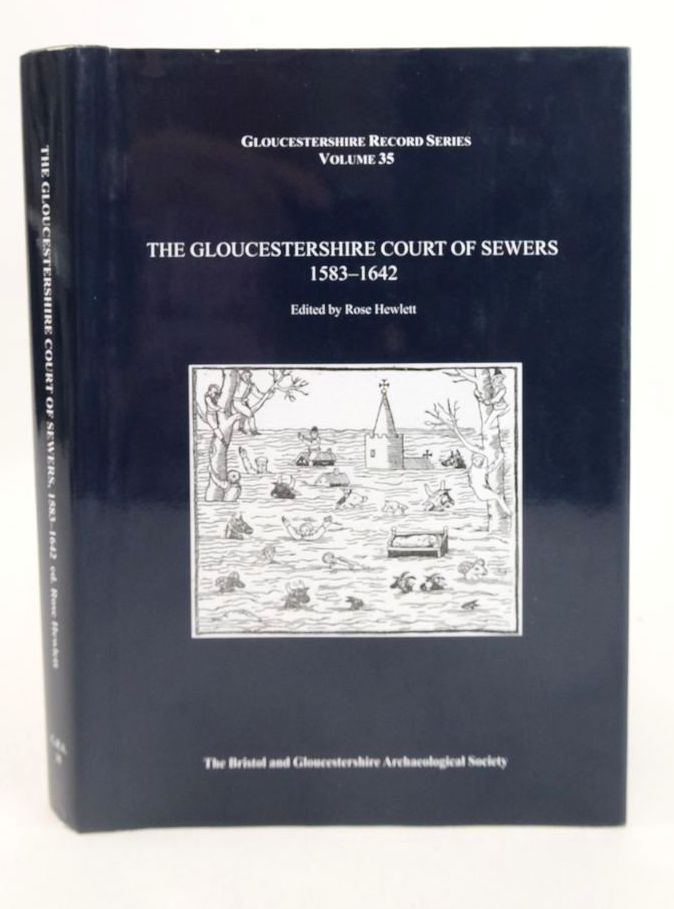 Cover of THE GLOUCESTERSHIRE COURT OF SEWERS, 1583-1642 by Rose Hewlett