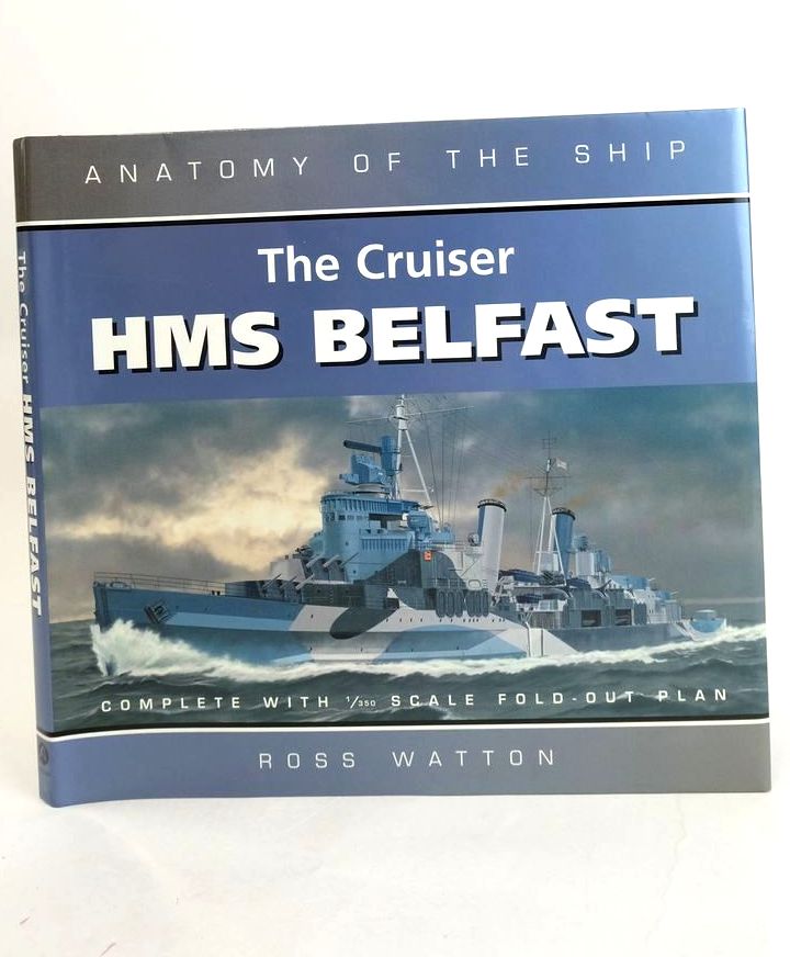 Cover of THE CRUISER HMS BELFAST (ANATOMY OF THE SHIP) by Ross Watton