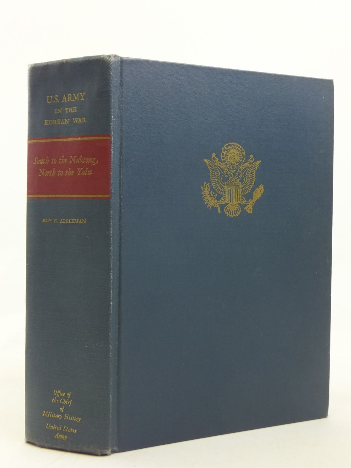 Cover of SOUTH TO THE NAKTONG, NORTH TO THE YALU (JUNE - NOVEMBER 1950) by Roy E. Appleman