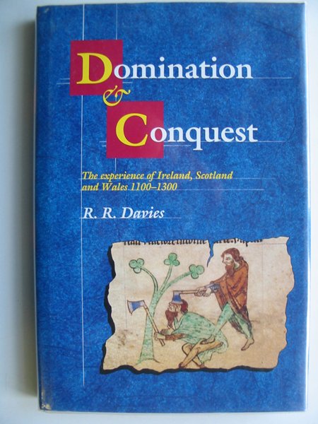 Cover of DOMINATION AND CONQUEST by R.R. Davies