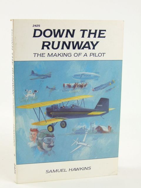 Cover of DOWN THE RUNWAY by Samuel Hawkins