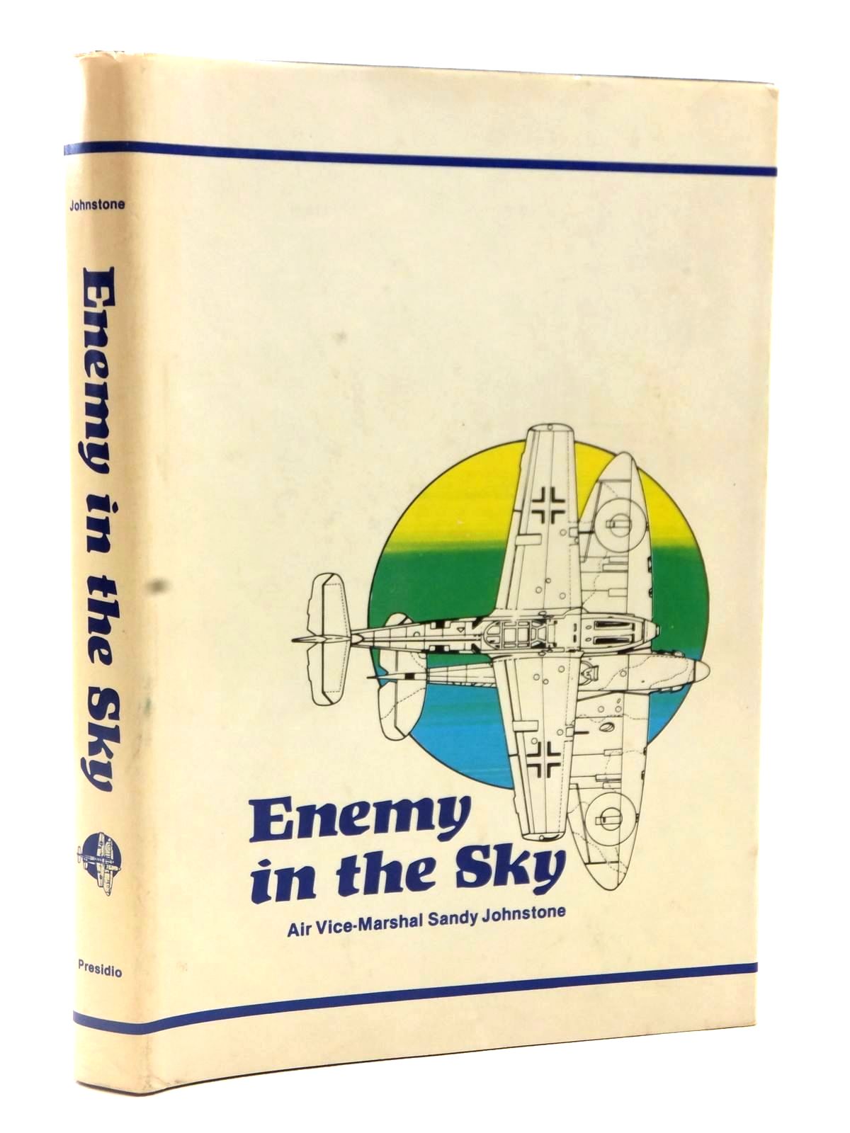 Cover of ENEMY IN THE SKY MY 1940 DIARY by Sandy Johnstone