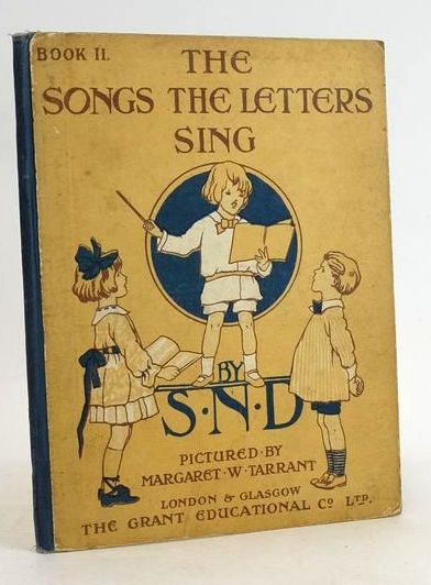 Cover of THE SONGS THE LETTERS SING BOOK TWO by  S.N.D.