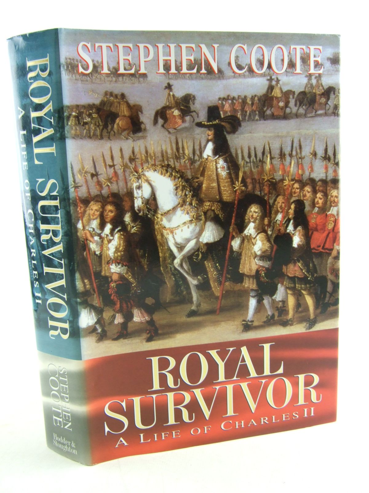 Cover of ROYAL SURVIVOR A LIFE OF CHARLES II by Stephen Coote