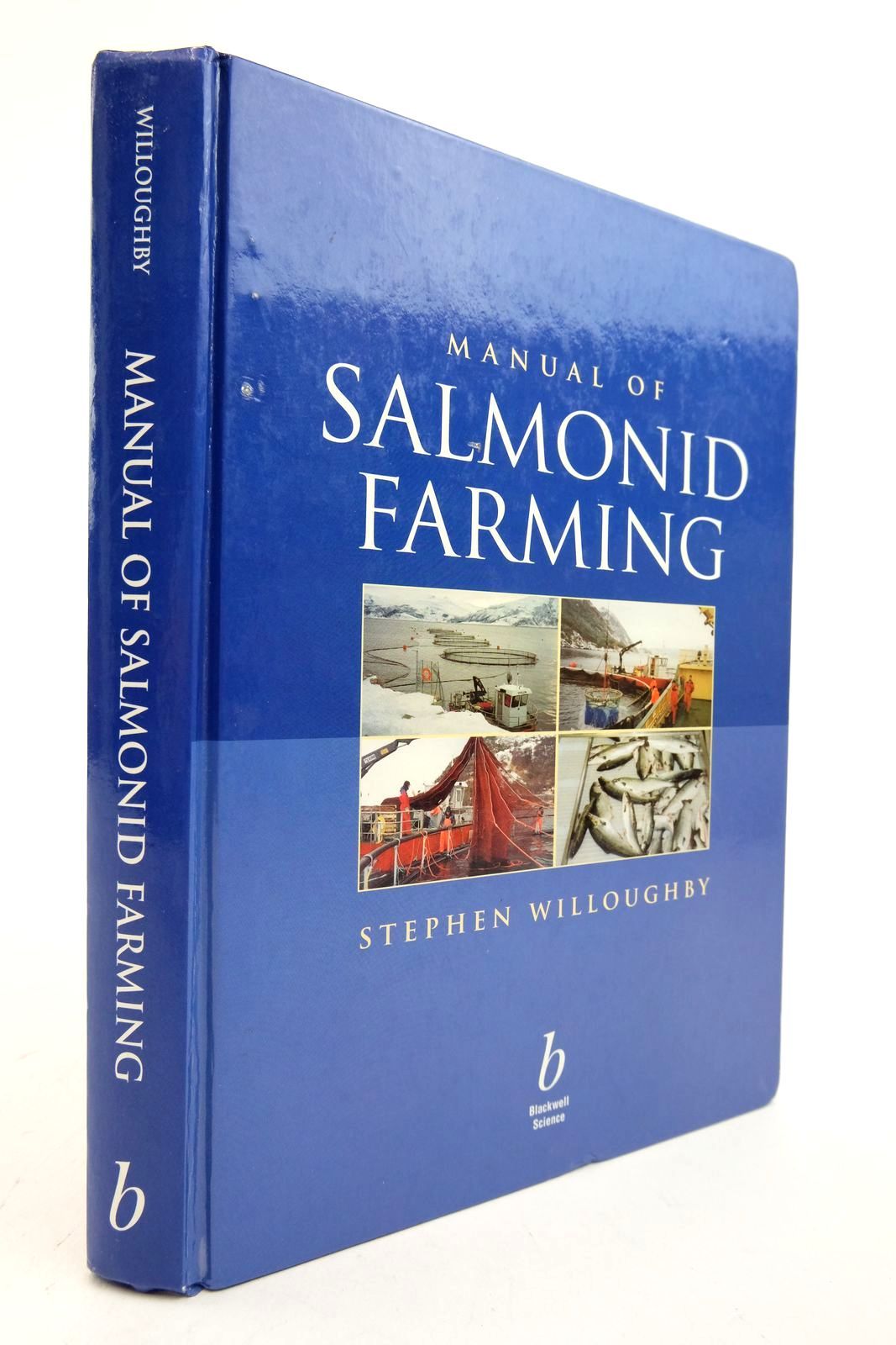 Cover of MANUAL OF SALMONID FARMING by Stephen Willoughby