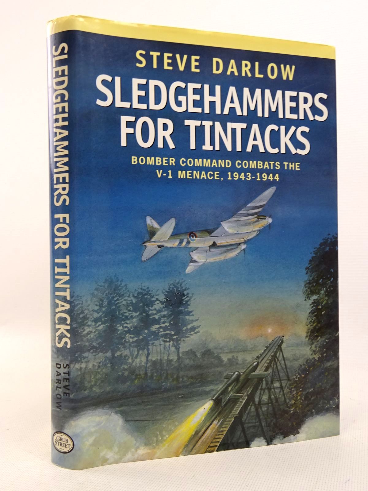 Cover of SLEDGEHAMMERS FOR TINTACKS by Steve Darlow