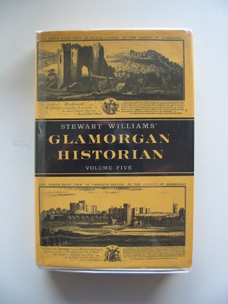 Cover of GLAMORGAN HISTORIAN VOLUME FIVE by Stewart Williams