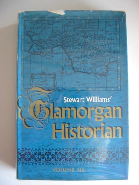 Cover of GLAMORGAN HISTORIAN VOLUME SIX by Stewart Williams