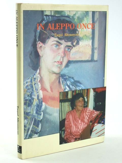 Cover of IN ALEPPO ONCE by Taqui Altounyan