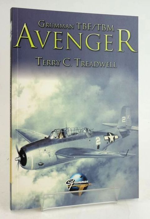 Cover of GRUMMAN TBF/TBM AVENGER by Terry C. Treadwell
