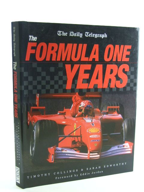 Cover of THE FORMULA ONE YEARS by Timothy Collings; Sarah Edworthy