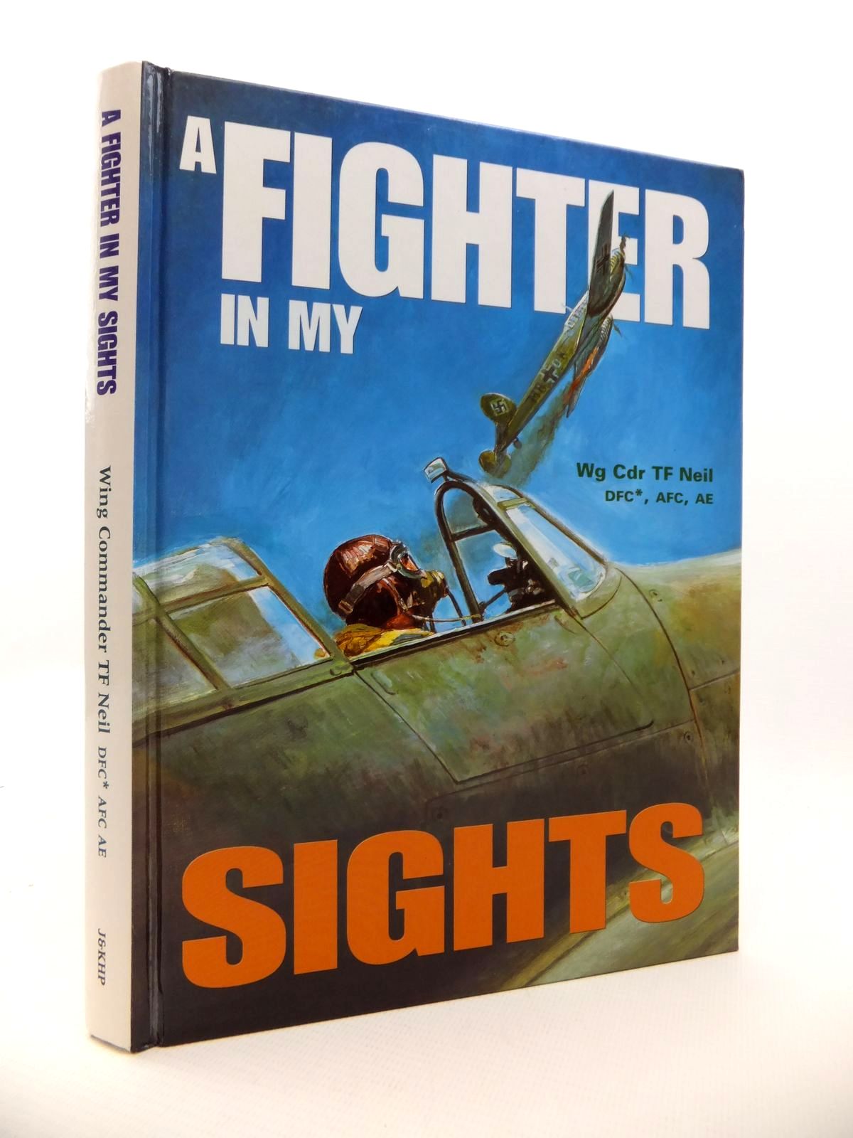 Cover of A FIGHTER IN MY SIGHTS by Tom Neil