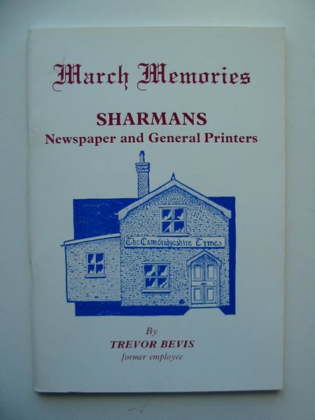 Cover of MARCH MEMORIES SHARMANS by Trevor Bevis