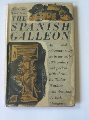 Cover of THE SPANISH GALLEON by Tudor Watkins