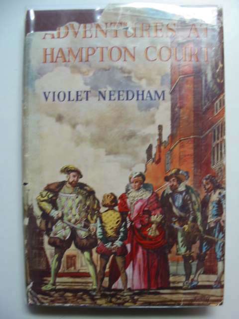 Cover of ADVENTURES AT HAMPTON COURT by Violet Needham