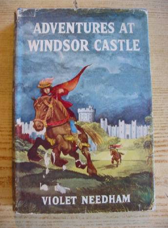 Cover of ADVENTURES AT WINDSOR CASTLE by Violet Needham