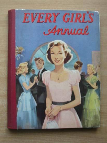 Cover of EVERY GIRL'S ANNUAL by Violet Needham; Enid Blyton; Noel Streatfeild; Aileen E. Passmore;  et al