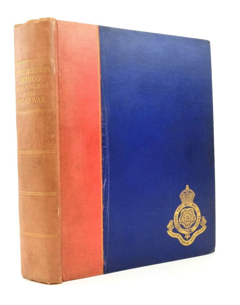 Cover of THE 2ND CITY OF LONDON REGIMENT (ROYAL FUSILIERS) IN THE GREAT WAR (1914-19) by W.E. Grey