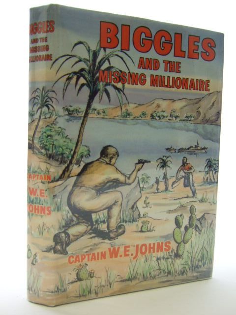 Cover of BIGGLES AND THE MISSING MILLIONAIRE by W.E. Johns